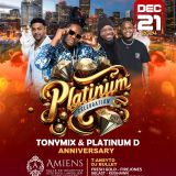 Platinum Celebration: Tonymix and Platinum D Anniversary