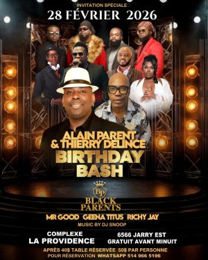 Alain Parent & Thierry Delince – (Black Parents) Birthday Bash