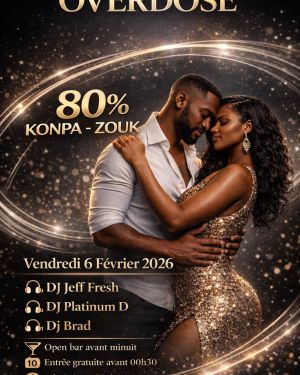 OVERDOSE – 80% Konpa – Zouk