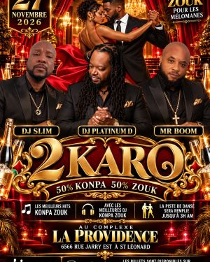 2 Karo — Konpa & Zouk | 27 novembre 2026, La Providence Montréal